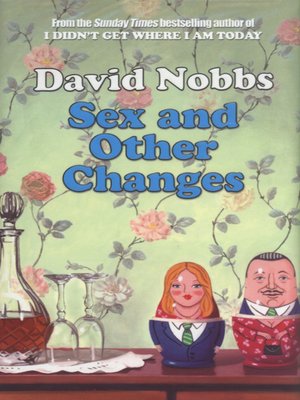 cover image of Sex and other changes